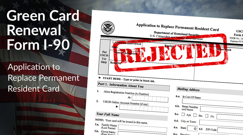 o green card renewal application